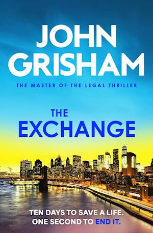 Cover for John Grisham · The Exchange (Paperback Book) (2025)