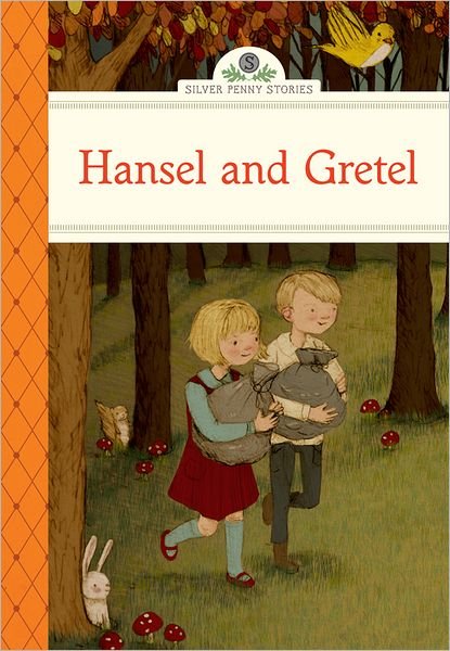 Cover for Deanna McFadden · Hansel and Gretel - Silver Penny Stories (Hardcover Book) (2012)