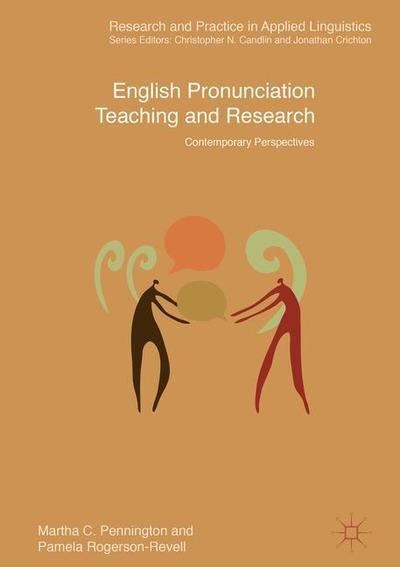 Cover for Martha C. Pennington · English Pronunciation Teaching and Research: Contemporary Perspectives - Research and Practice in Applied Linguistics (Hardcover Book) [2019 edition] (2018)