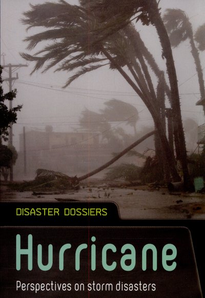 Cover for Andrew Langley · Hurricane: Perspectives on Storm Disasters - Disaster Dossiers (Paperback Book) (2015)