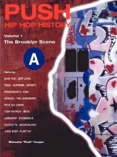 Push Hip Hop History: the Brooklyn Scene - Mabusha Cooper - Bøger - 1st Book Library - 9781410799357 - February 4, 2004