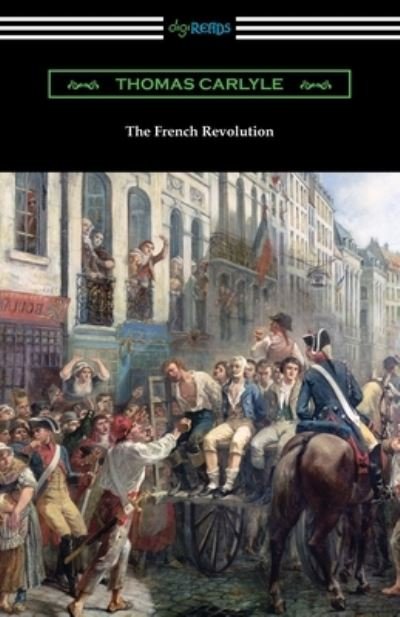 Cover for Thomas Carlyle · The French Revolution (Paperback Book) (2020)