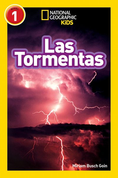 Cover for Miriam Busch Goin · National Geographic Readers: Las Tormentas (Storms) - Readers (Paperback Book) (2017)