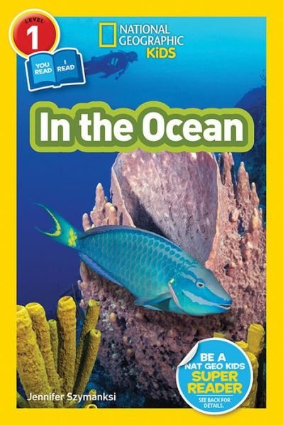 Cover for National Geographic Kids · National Geographic Kids Readers: In the Ocean (L1/Co-reader) - Readers (Paperback Book) (2018)