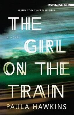 Cover for Paula Hawkins · The Girl on the Train (Paperback Book) (2016)