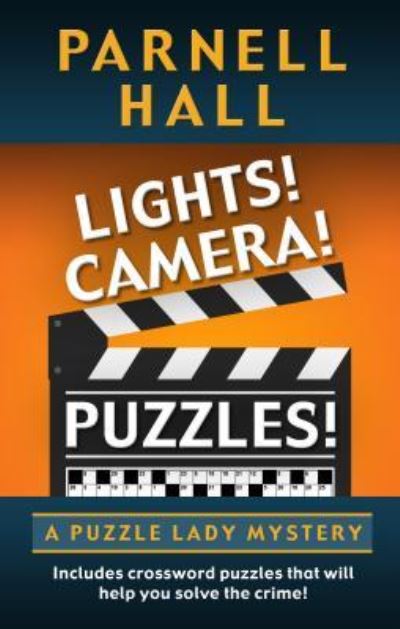 Cover for Parnell Hall · Lights! Camera! Puzzles! A Puzzle Lady Mystery (Book) (2019)