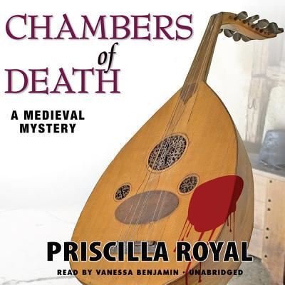 Cover for Priscilla Royal · Chambers of Death (CD) (2012)