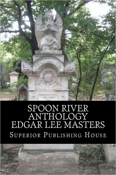 Cover for Edgar Lee Masters · Spoon River Anthology Edgar Lee Masters (Paperback Bog) (2010)