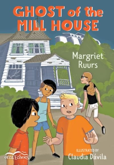 Cover for Margriet Ruurs · Ghost of the Mill House (Paperback Book) (2019)