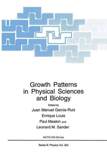 Cover for Jaun-manuel Garcia-ruiz · Growth Patterns in Physical Sciences and Biology - NATO Science Series B (Pocketbok) [Softcover reprint of the original 1st ed. 1993 edition] (2012)