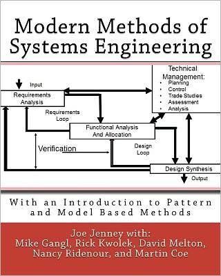 Cover for Joe Jenney · Modern Methods of Systems Engineering: with an Introduction to Pattern and Model Based Methods (Paperback Book) (2011)