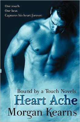 Cover for Morgan Kearns · Heart Ache: Bound by a Touch Novels (Paperback Book) (2012)