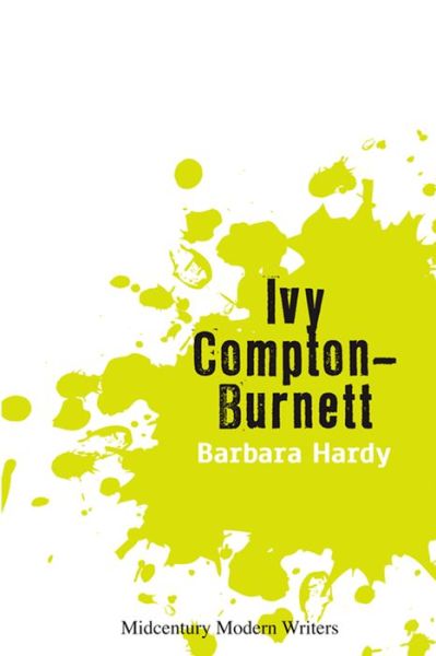 Cover for Barbara Hardy · Ivy Compton-Burnett (Paperback Book) (2016)