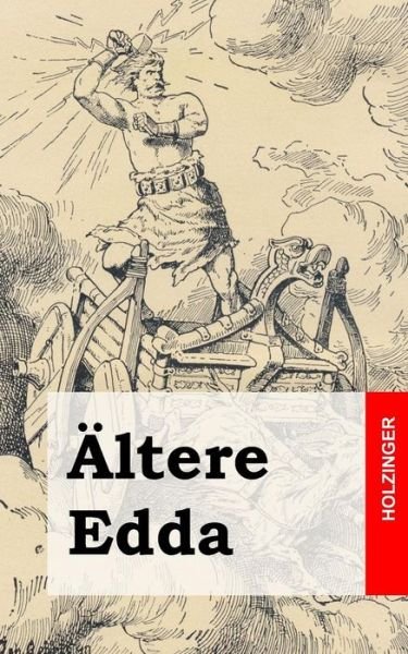 Cover for Anonym · Altere Edda (Paperback Book) (2013)