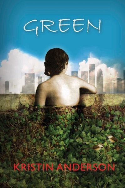 Cover for Kristin Anderson · Green (Paperback Book) (2013)