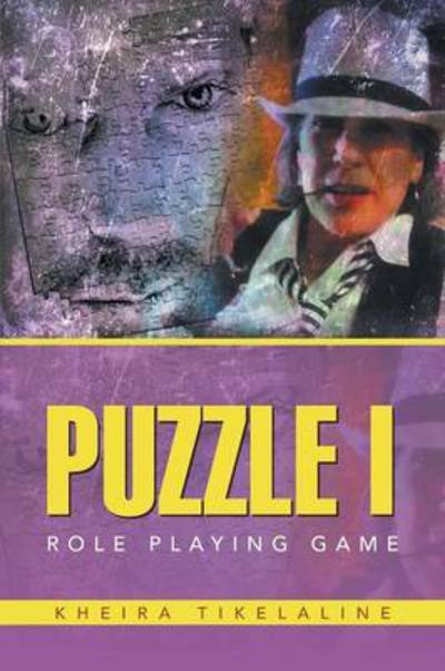 Cover for Kheira Tikelaline · Puzzle I: Role Playing Game (Paperback Book) (2014)
