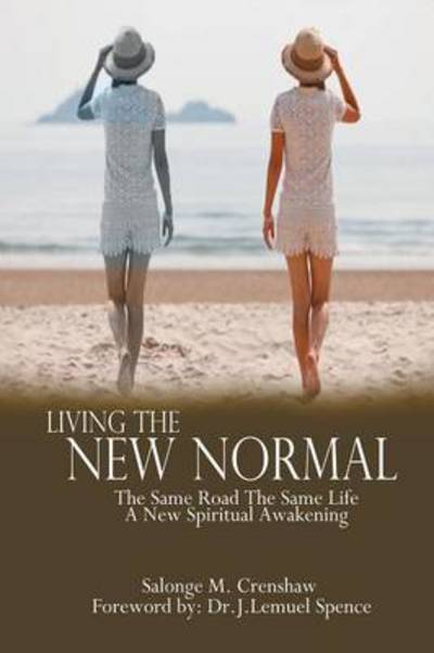 Cover for Salonge M Crenshaw · Living the New Normal (Paperback Book) (2014)