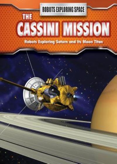 Cover for Angela Royston · The Cassini Mission (Paperback Book) (2016)