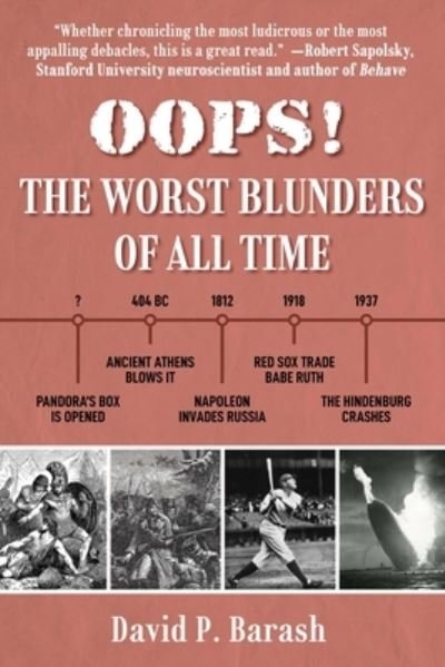 Cover for David P. Barash · OOPS!: The Worst Blunders of All Time (Hardcover Book) (2023)