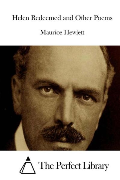 Cover for Maurice Hewlett · Helen Redeemed and Other Poems (Paperback Book) (2015)