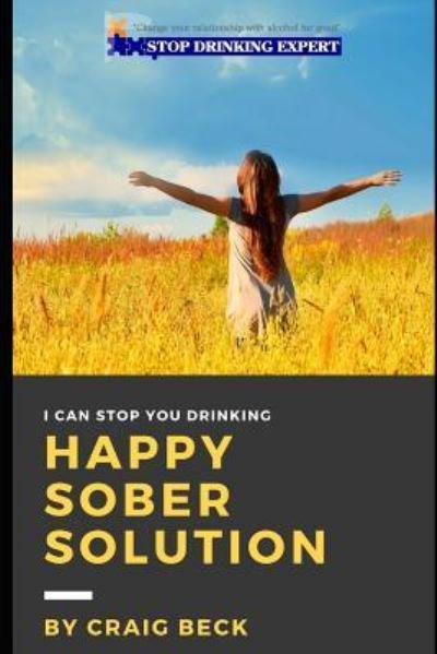 Cover for Craig Beck · Happy Sober Solution (Pocketbok) (2017)