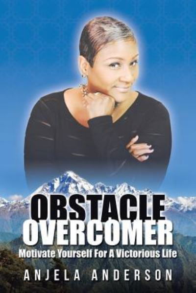 Cover for Anjela Anderson · Obstacle Overcomer (Paperback Book) (2016)