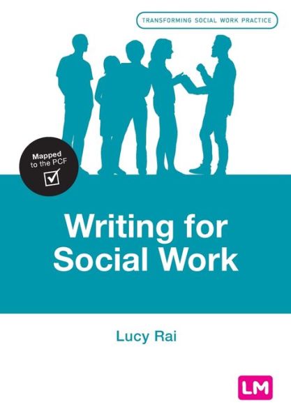 Cover for Lucy Rai · Writing for Social Work - Transforming Social Work Practice Series (Paperback Book) (2021)