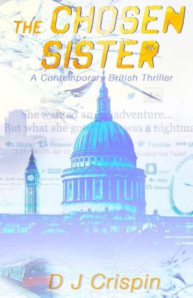 Cover for D J Crispin · The Chosen Sister (Pocketbok) (2016)