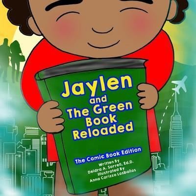 Cover for Deidra a Sorrell Ed D · Jaylen and The Green Book Reloaded (Paperback Bog) (2016)