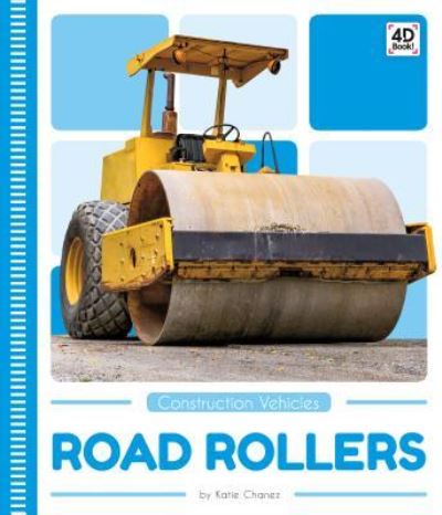 Road Rollers - Katie Chanez - Books - ABDO Publishing Co - 9781532163357 - August 1, 2019