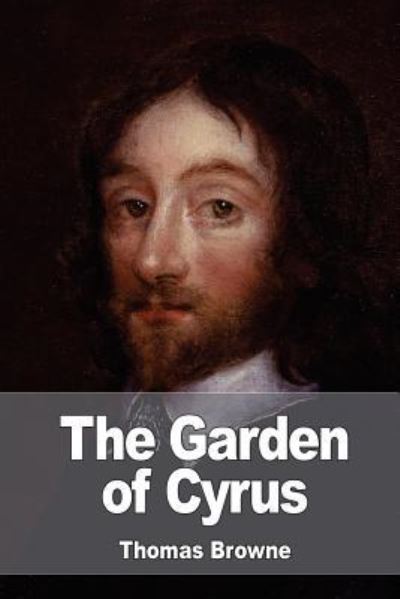 Cover for Thomas Browne · The Garden of Cyrus (Paperback Book) (2016)