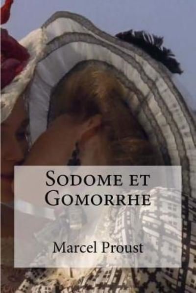 Cover for Marcel Proust · Sodome et Gomorrhe (Taschenbuch) (2016)