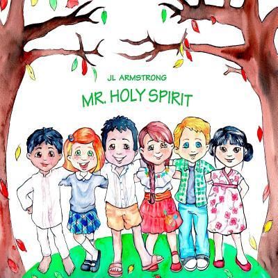 Cover for Jimme Armstrong · Mr. Holy Spirit (Paperback Book) (2016)