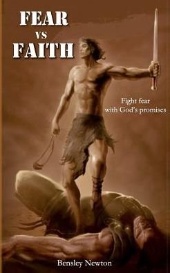Cover for Bensley Newton · Fear vs Faith (Paperback Book) (2016)