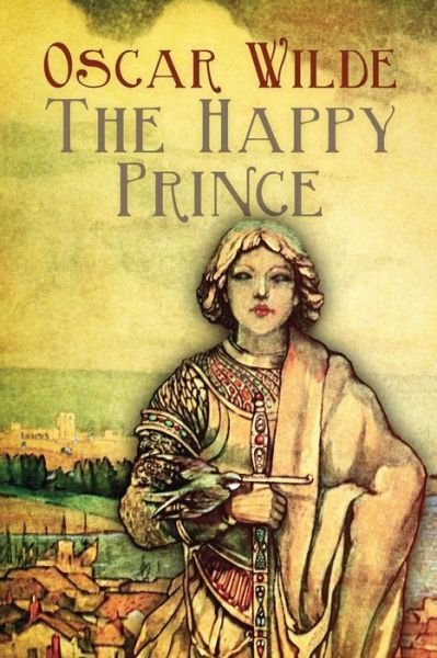 Cover for Oscar Wilde · The Happy Prince And Other Tales (Paperback Bog) (2016)