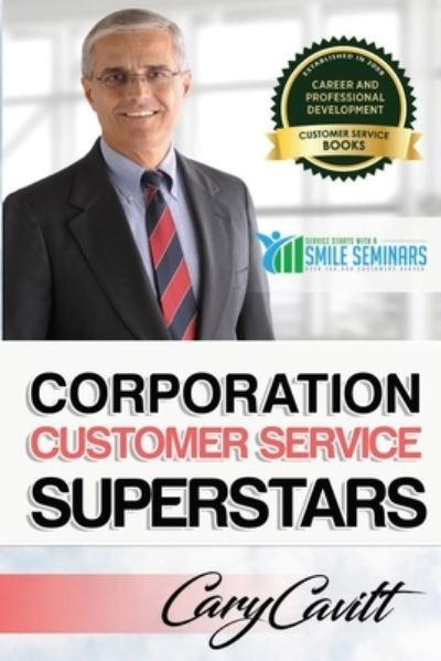 Cover for Cary Jon Cavitt · Corporation Customer Service Superstars (Paperback Book) (2017)