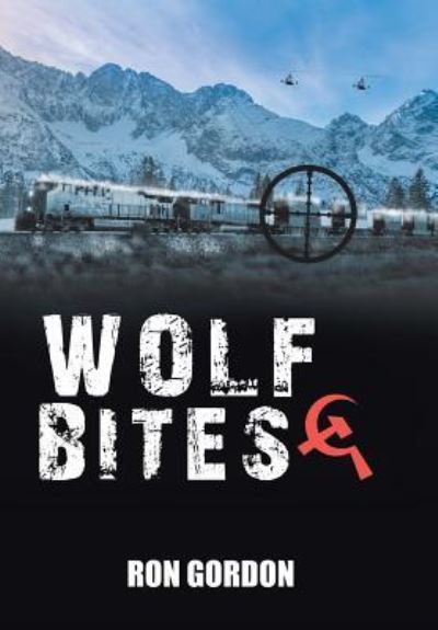 Cover for Ron Gordon · Wolf Bites (Hardcover Book) (2017)