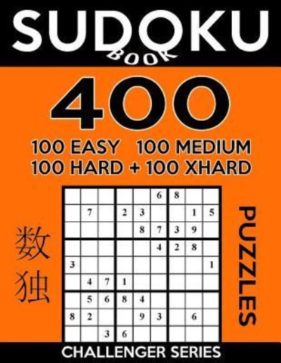 Cover for Sudoku Book · Sudoku Book 400 Puzzles, 100 Easy, 100 Medium, 100 Hard and 100 Extra Hard (Paperback Book) (2017)