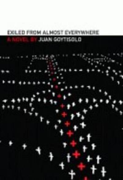 Cover for Juan Goytisolo · Exiled from Almost Everywhere - Spanish Literature Series (Paperback Book) (2011)