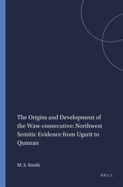 Cover for Mark S. Smith · The origins and development of the waw-consecutive (Book) [Pbk. edition] (1991)