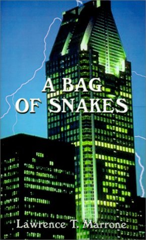 Cover for Lawrence T. Marrone · &quot;A Bag of Snakes&quot; (Pocketbok) (2000)