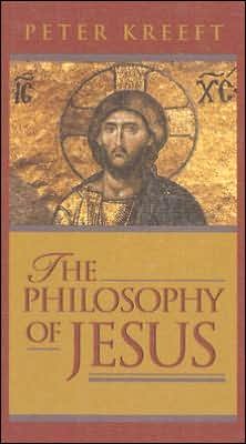 Cover for Peter Kreeft · The Philosophy of Jesus (Hardcover Book) (2007)