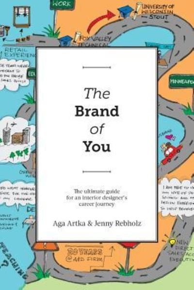 Cover for Aga Artka · The Brand of You: The Ultimate Guide for an Interior Designer's Career Journey (Pocketbok) (2015)