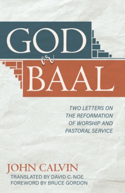 Cover for John Calvin · God or Baal (Paperback Book) (2020)