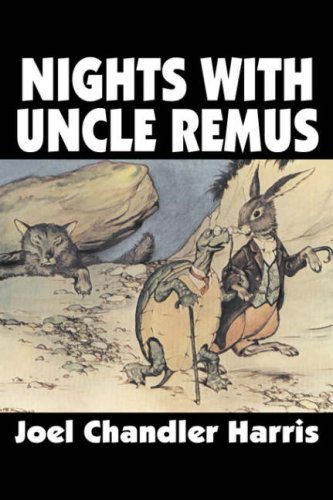 Cover for Joel Chandler Harris · Nights with Uncle Remus (Paperback Book) (2008)