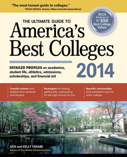 Cover for Gen Tanabe · Ultimate Guide to America's Best Colleges (Pocketbok) (2013)