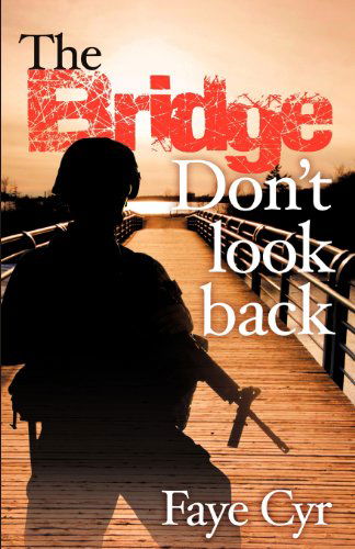 Cover for Faye Cyr · Don't Look Back (Paperback Book) (2012)