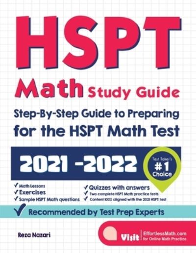 HSPT Math Study Guide - Reza Nazari - Książki - Effortless Math Education - 9781637190357 - 9 marca 2021