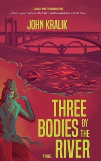 Cover for Koehler Books · Three Bodies by the River (Hardcover Book) (2021)