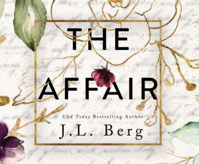 The Affair - J L Berg - Music - Dreamscape Media - 9781662006357 - May 26, 2020